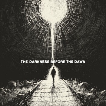 Caleb Hyles - The Darkness Before The Dawn