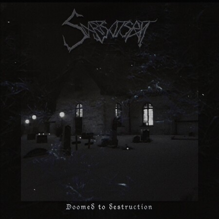 Svartsots Rit - Doomed to Destruction
