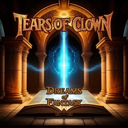 Tears of Clown - Dreams of Fantasy