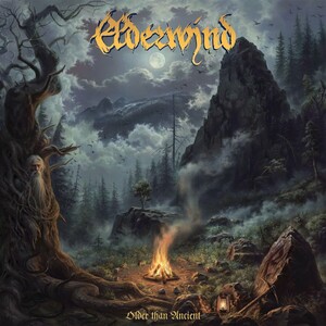 Elderwind - Древнее Древних «Older than Ancient»