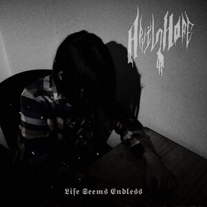 April Hope - Life Seems Endless