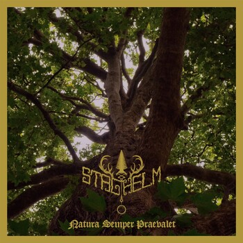 Staghelm - Natura Semper Praevalet